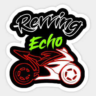 Revving Echo Sticker